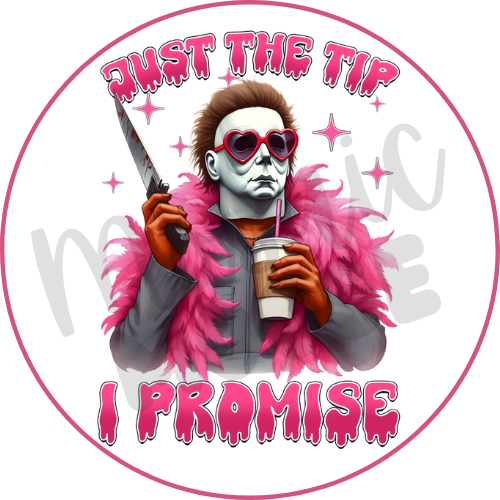 Just the Tip (Michael)