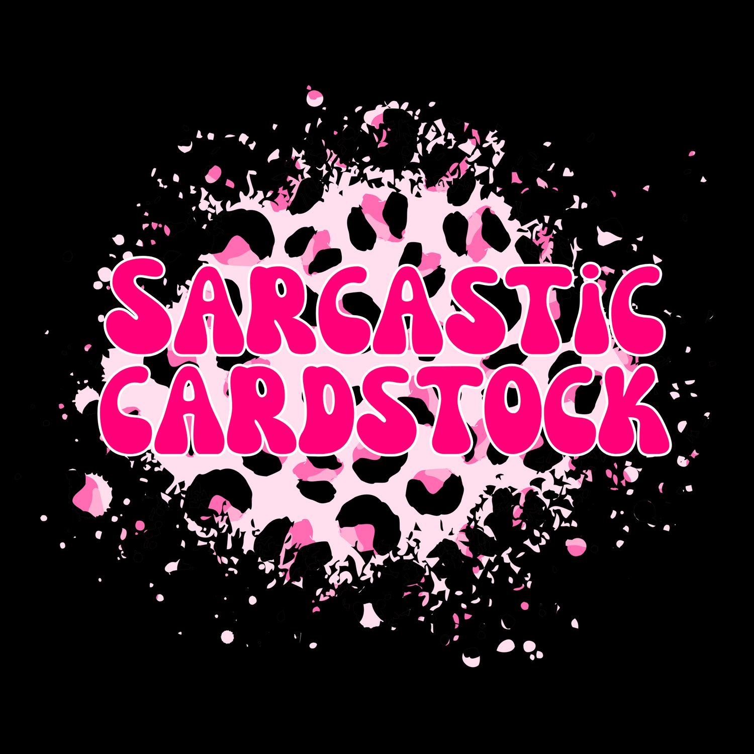 Sarcastic/Adult Cardstock