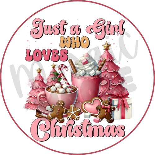 Just a Girl who Loves Christmas